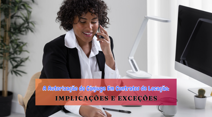 Capa do artigo 'A Autorização Do Cônjuge Em Contratos De Locação:' na categoria Outras