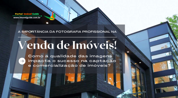 Capa do artigo 'A Importância Da Fotografia Profissional Na Venda De Imóveis' na categoria Captação