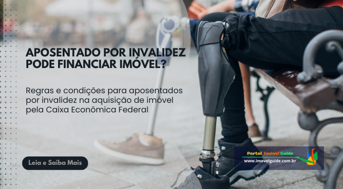 Capa do artigo 'Aposentado Por Invalidez Pode Financiar Imóvel?' na categoria Financiamento