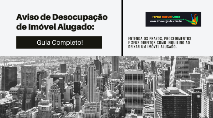 Capa do artigo 'Aviso De Desocupação De Imóvel Alugado: Guia Completo!' na categoria Locação