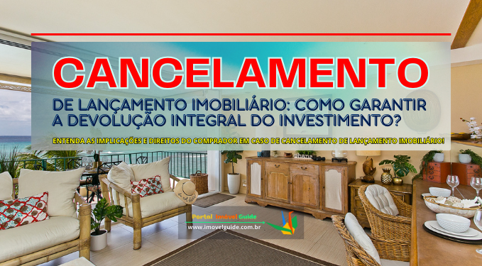 Capa do artigo 'Cancelamento De Lançamento Imobiliário:' na categoria Construtora