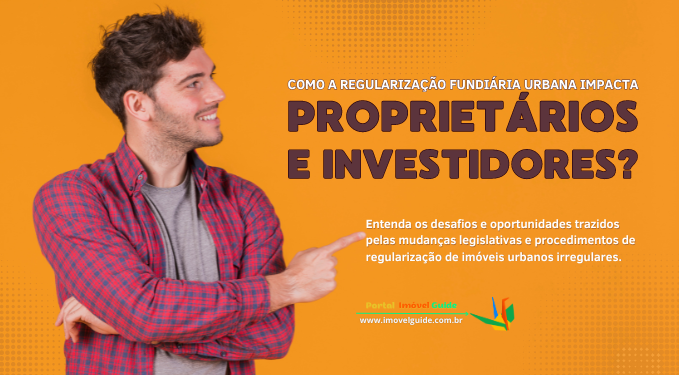 Capa do artigo 'Como A Regularização Fundiária Urbana Pode Impactar!' na categoria Registro