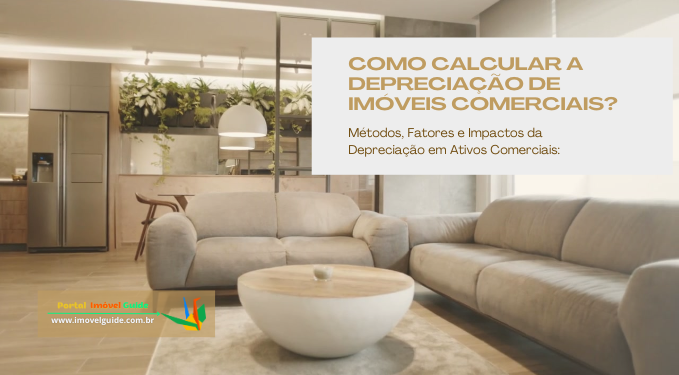 Capa do artigo 'Como Calcular A Depreciação De Imóveis Comerciais?' na categoria Outras
