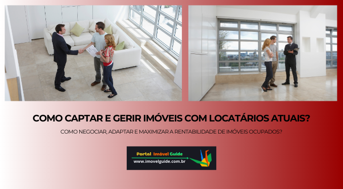 Capa do artigo 'Como Captar E Gerir Imóveis Com Locatários Atuais?' na categoria Captação