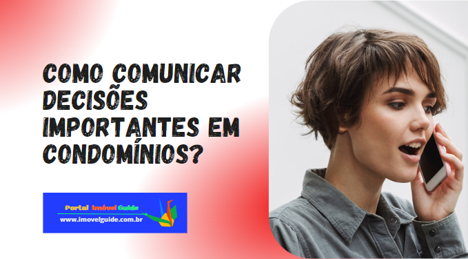 Capa do artigo 'Como Comunicar Decisões Importantes Em Condomínios?' na categoria Condomínio