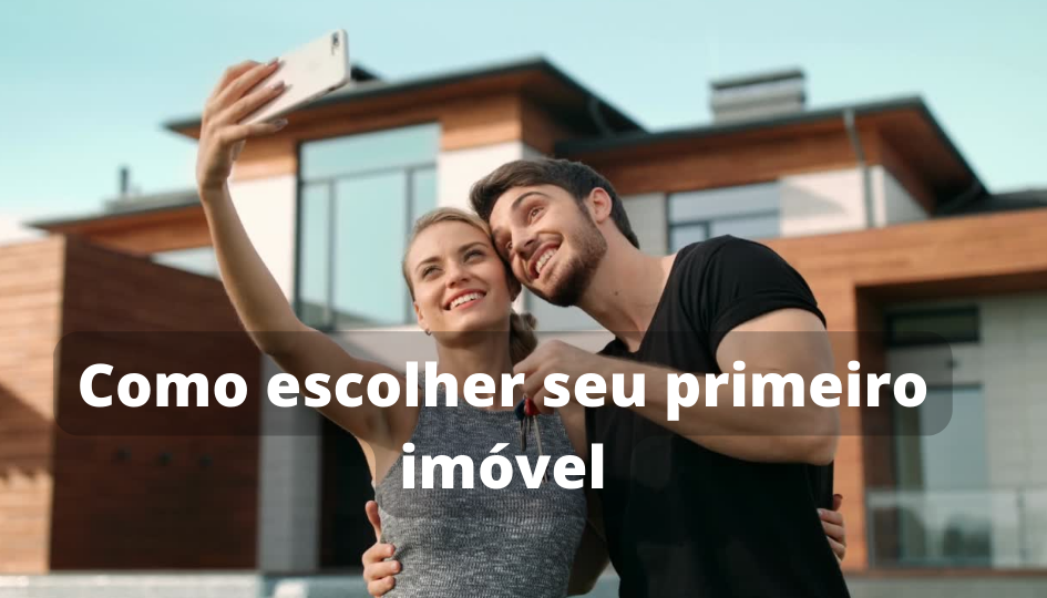 Capa do artigo 'Como Escolher Seu Primeiro Imóvel' na categoria Imóveis