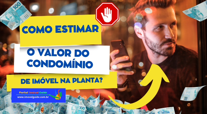 Capa do artigo 'Como Estimar O Valor Do Condomínio De Imóvel Na Planta?' na categoria Outras