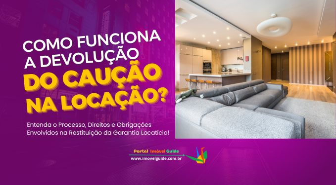 Capa do artigo 'Como Funciona A Devolução Do Caução Na Locação?' na categoria Locação