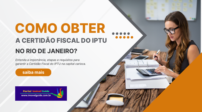Capa do artigo 'Como Obter A Certidão Fiscal Do Iptu No Rio De Janeiro?' na categoria Documentação