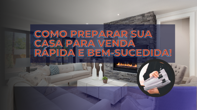 Capa do artigo 'Como Preparar Sua Casa Para Venda Rápida E Bem-sucedida' na categoria Imóveis