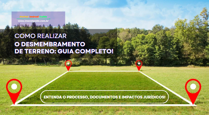 Capa do artigo 'Como Realizar O Desmembramento De Terreno: Guia Completo!' na categoria Documentação