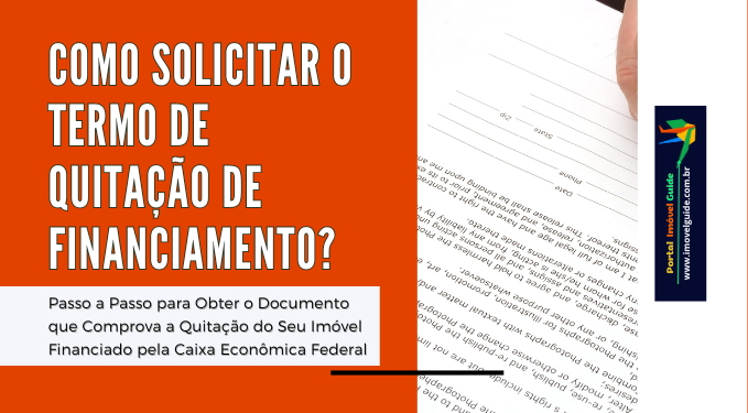 Capa do artigo 'Como Solicitar O Termo De Quitação De Financiamento?' na categoria Documentação