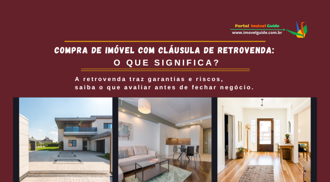 Capa do artigo 'Comprar Imóvel Com Cláusula De Retrovenda: O Que Significa?' na categoria Cartório