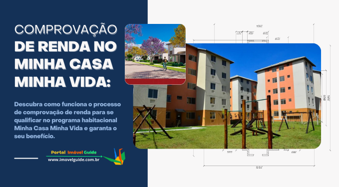 Capa do artigo 'Comprovação De Renda No Minha Casa Minha Vida!' na categoria Casa Verde e Amarela