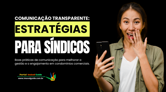Capa do artigo 'Comunicação Transparente: Estratégias Para Síndicos' na categoria Condomínio