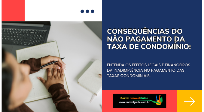 Capa do artigo 'Consequências Do Não Pagamento Da Taxa De Condomínio:' na categoria Condomínio