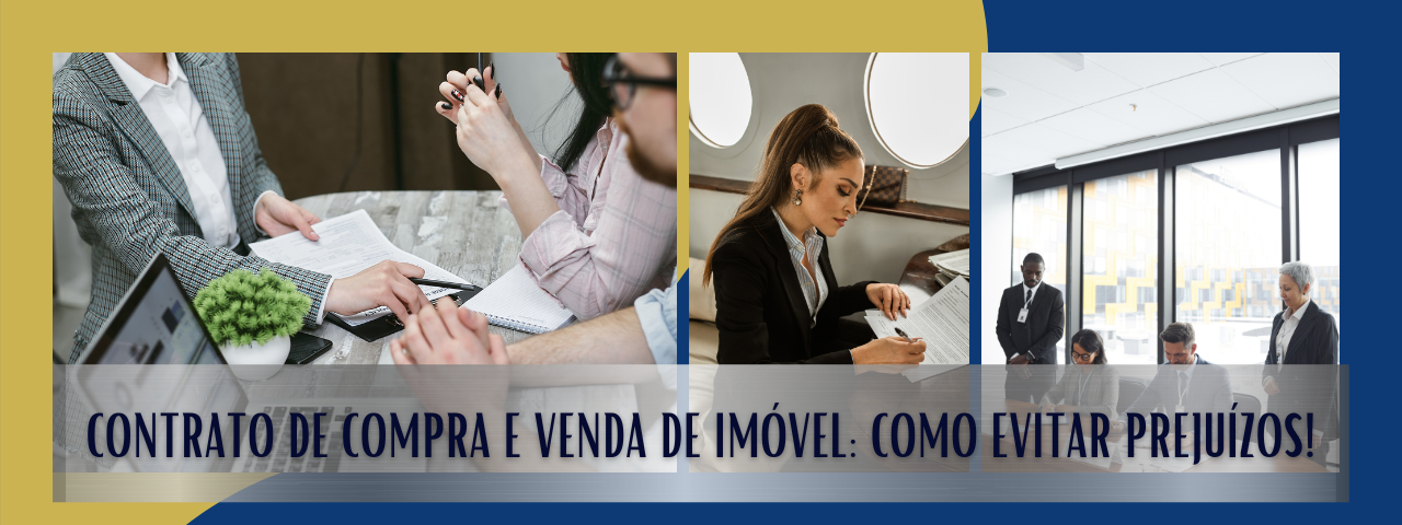 Capa do artigo 'Contrato De Compra E Venda De Imóvel: Como Evitar Prejuízos!' na categoria Documentação