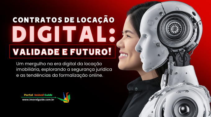 Capa do artigo 'Contratos De Locação Digitais: Validade E Futuro!' na categoria Locação