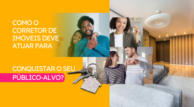 Capa do artigo 'Corretor, Como Atuar Para Conquistar O Seu Público-alvo?' na categoria Corretor de Imóveis
