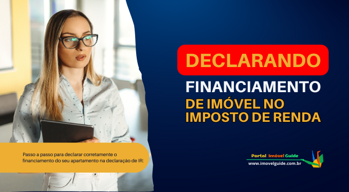 Capa do artigo 'Declarando Financiamento De Imóvel No Imposto De Renda' na categoria Impostos