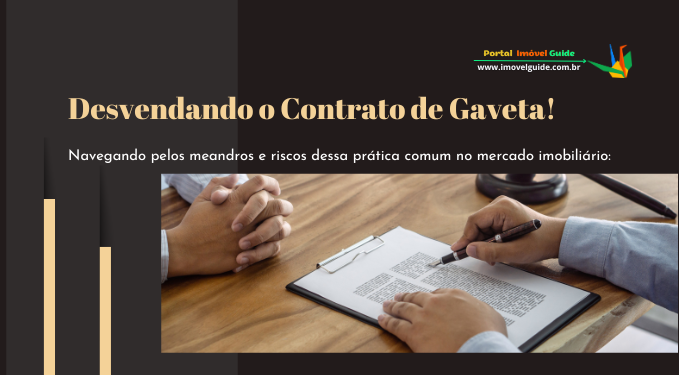 Capa do artigo 'Desvendando O Contrato De Gaveta!' na categoria Documentação