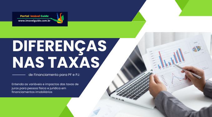 Capa do artigo 'Diferenças Nas Taxas De Financiamento Para Pf E Pj:' na categoria Financiamento