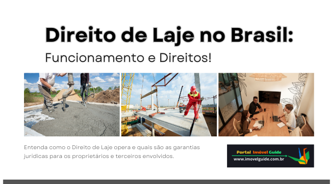 Capa do artigo 'Direito De Laje No Brasil: Funcionamento E Direitos!' na categoria Outras