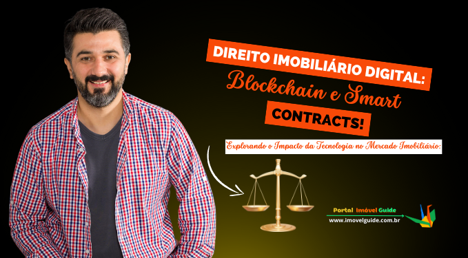 Capa do artigo 'Direito Imobiliário Digital: Blockchain E Smart Contracts!' na categoria Locação