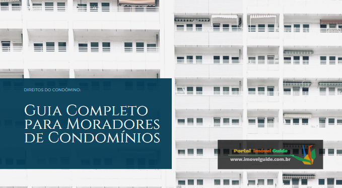 Capa do artigo 'Direitos Do Condômino: Guia Para Moradores De Condomínios!' na categoria Condomínio