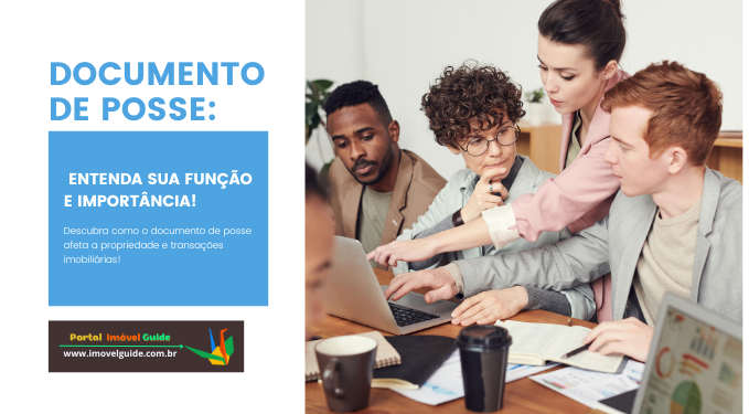 Capa do artigo 'Documento De Posse: Entenda Sua Função E Importância!' na categoria Documentação