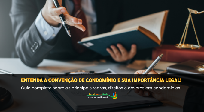 Capa do artigo 'Entenda A Convenção De Condomínio E Sua Importância Legal!' na categoria Condomínio