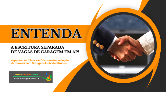Capa do artigo 'Entenda A Escritura Separada De Vagas De Garagem Em Ap!' na categoria Documentação