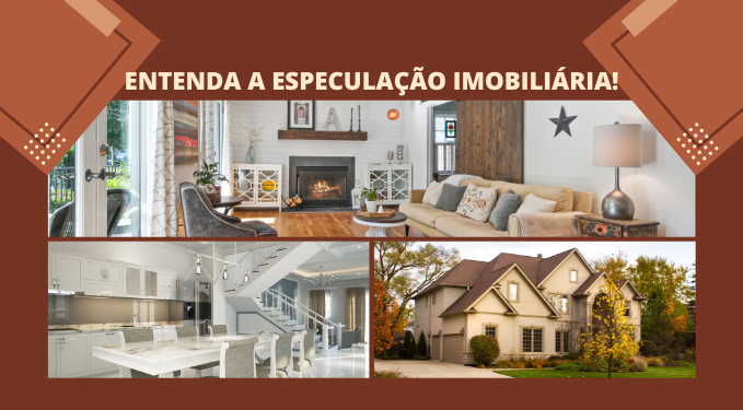 Capa do artigo 'Entenda A Especulação Imobiliária!' na categoria Outras