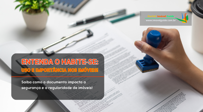 Capa do artigo 'Entenda O Habite-se: Uso E Importância Nos Imóveis!' na categoria Imóveis