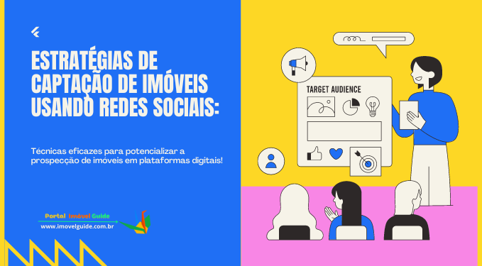 Capa do artigo 'Estratégias De Captação De Imóveis Usando Redes Sociais:' na categoria Publicidade