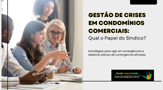 Capa do artigo 'Gestão De Crises Em Condomínios Comerciais: Papel Do Síndico' na categoria Condomínio