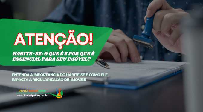 Capa do artigo 'Habite-se: O Que é E Por Que é Essencial Para Seu Imóvel?' na categoria Documentação