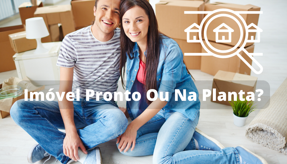 Capa do artigo 'Imóvel Pronto Ou Na Planta?' na categoria Imóveis