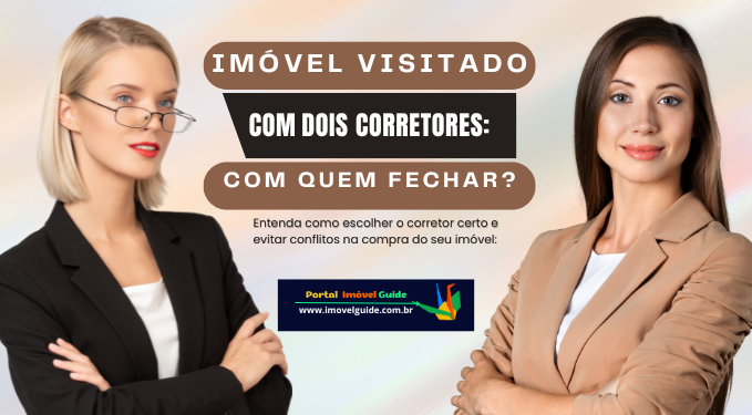 Capa do artigo 'Imóvel Visitado Com Dois Corretores: Com Quem Fechar?' na categoria Corretor de Imóveis