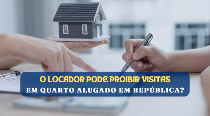 Capa do artigo 'Locador Pode Proibir Visitas Em Quarto Alugado Em República?' na categoria Locação