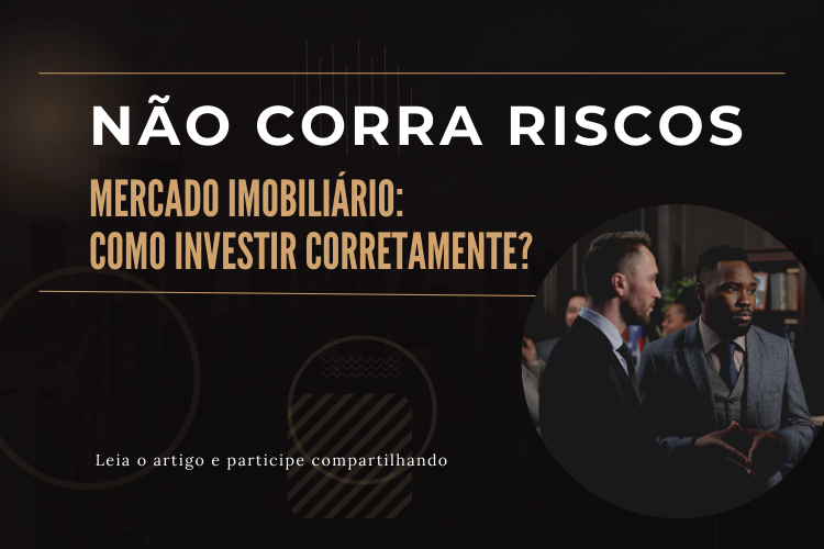Capa do artigo 'Mercado Imobiliário: Como Investir Corretamente!' na categoria Investimento