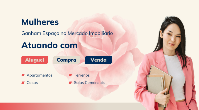 Capa do artigo 'Mulheres Ganham Espaço No Mercado Imobiliário!' na categoria Corretor de Imóveis