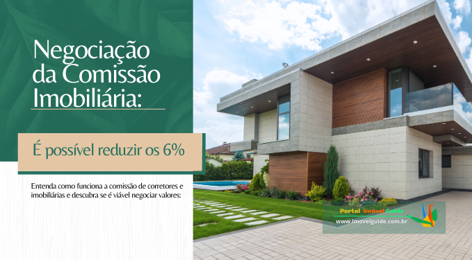 Capa do artigo 'Negociação Da Comissão Imobiliária: é Possível Reduzir Os 6%' na categoria Comissão