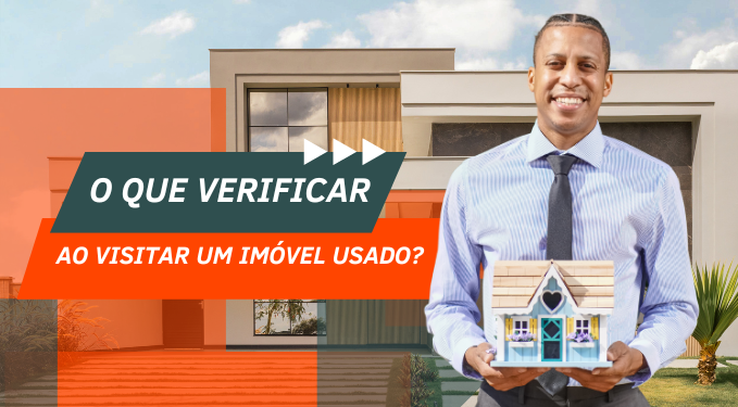 Capa do artigo 'O Que Verificar Ao Visitar Um Imóvel Usado?' na categoria Outras