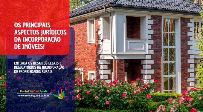 Capa do artigo 'Os Principais Aspectos Jurídicos Da Incorporação De Imóveis!' na categoria Outras