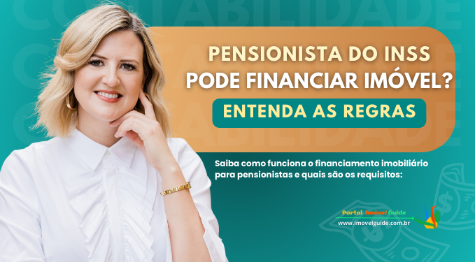 Capa do artigo 'Pensionista Do Inss Pode Financiar Imóvel? Entenda As Regras' na categoria Financiamento