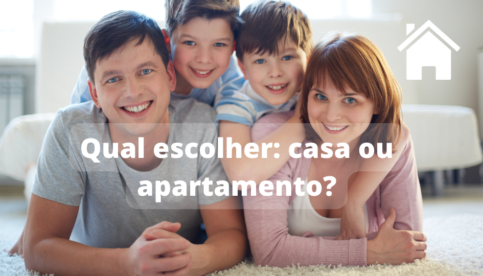 Capa do artigo 'Qual Escolher: Casa Ou Apartamento?' na categoria Imóveis