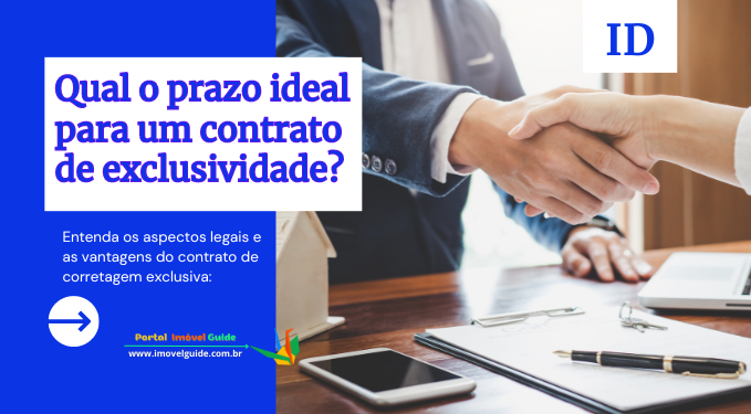 Capa do artigo 'Qual O Prazo Ideal Para Um Contrato De Exclusividade?' na categoria Documentação