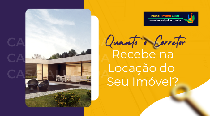 Capa do artigo 'Quanto O Corretor Recebe Na Locação Do Seu Imóvel?' na categoria Corretor de Imóveis