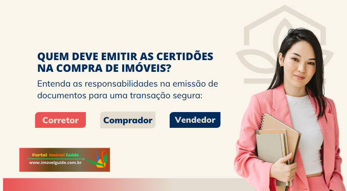 Capa do artigo 'Quem Deve Emitir As Certidões Na Compra De Imóveis?' na categoria Documentação